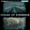 House of Evidence