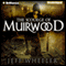 The Scourge of Muirwood: Legends of Muirwood, Book 3