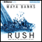 Rush: The Breathless Trilogy, Book 1