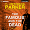 The Famous and the Dead: Charlie Hood, Book 6