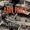 Smoke, Mirrors, and Murder: And Other True Cases (Ann Rule's Crime Files, Book 12)
