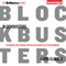 Blockbusters: Hit-making, Risk-taking, and the Big Business of Entertainment