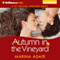 Autumn in the Vineyard: St. Helena Vineyard, Book 3