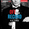 Off the Record: The Record, Book 1