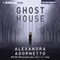 Ghost House: The Ghost House Saga, Book 1