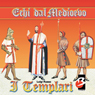 I Templari (Completi il testo) [The Templars]