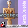 Ancora Magie [Still Magic]