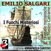 Le Novelle Marinaresche, Vol. 07: I Fuochi Misteriosi [The Seafaring Novels, Vol. 7: The Mysterious Fires]