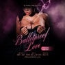 Kwan Presents Bullet Proof Love: A Cold Heart is Hard to Mend