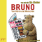 Bruno. Von Bren und Menschen