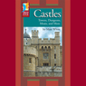 Castles: Towers, Dungeons, Moats, and More