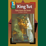 King Tut: Tales from the Tomb