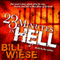 23 Minutes in Hell: One Man's Story About What He Saw, Heard and Felt in that Place of Torment