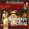 Pathways to Christ