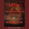 UFOs: God's Celestial Airforce