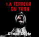 La terreur du trou