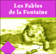 Les Fables de La Fontaine