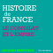 Napolon, le Consulat et l'Empire (Histoire de France)