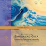 The Essence of the Bhagavad Gita: Explained by Paramhansa Yogananda
