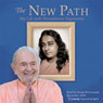 The New Path: My Life with Paramhansa Yogananda