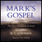 Mark's Gospel: From the New Testament in Scots, Translated by William Laughton Lorimer