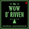 The Wow O Rivven