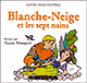 Blanche-Neige et les sept nains