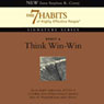 Think Win-Win: Habit 4 of The 7 Habits of Highly Effective People