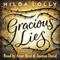 Gracious Lies: Stories by Hilda Lolly