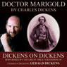 Doctor Marigold: Dickens on Dickens