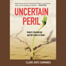 Uncertain Peril: Genetic Engineering and the Future of Seeds