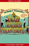 The Ragged Trousered Philanthropists