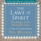 The Laws of Spirit: Teachings of the Mountain Sage (A Tale of Transformation)