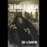 Kingdom of the Necromancer: The Hands of Aldulan - Book 1