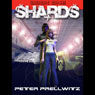 Shards, Book 1