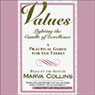 Values: Lighting the Candle of Excellence, A Practical Guide for the Family