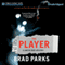 The Player: A Carter Ross Mystery, Book 5