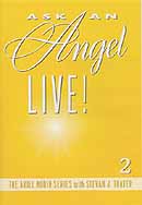 Ask an Angel Live! Volume 2