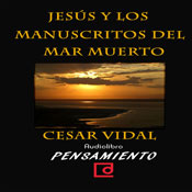 Jess y los manuscritos del mar muerto [Jesus and the Dead Sea Scrolls]