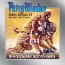 Brennpunkt Andro-Beta (Perry Rhodan Silber Edition 25)