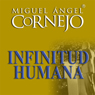 Infinitud Humana (Texto Completo) [Human Infinitude]