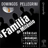 A famlia do milnio [The Family of the Millennium]: Crnicas que retratam as mudanas e o cotidiano da familia moderna