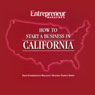 How to Start a Business in California