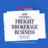 How to Start a Freight Brokerage Business