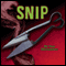 Snip: A Jack Vu Mystery, Book 3