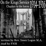 On the Kings Service: Chaplain to the Forces, 1914-1916