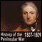 A History of the Peninsular War 1807-1809