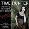 Time Hunter: The Tunnel at the End of the Light