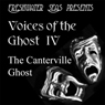 Voices of the Ghost IV: The Canterville Ghost - 