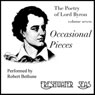 The Poetry of Lord Byron, Volume VII: Occasional Pieces
